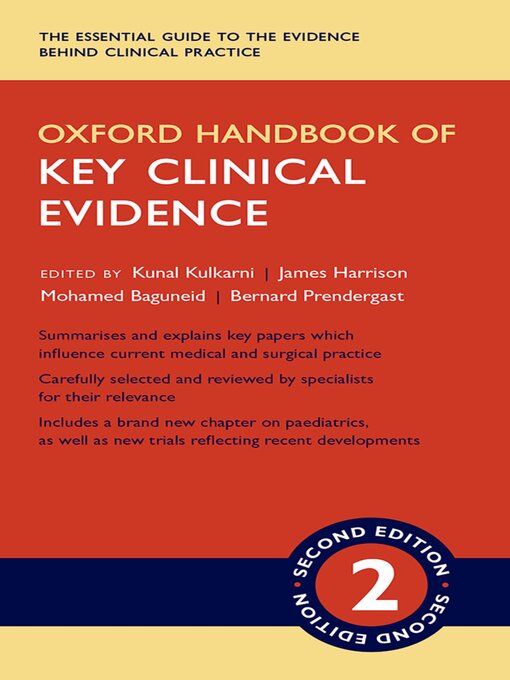 Title details for Oxford Handbook of Key Clinical Evidence by Kunal Kulkarni - Wait list